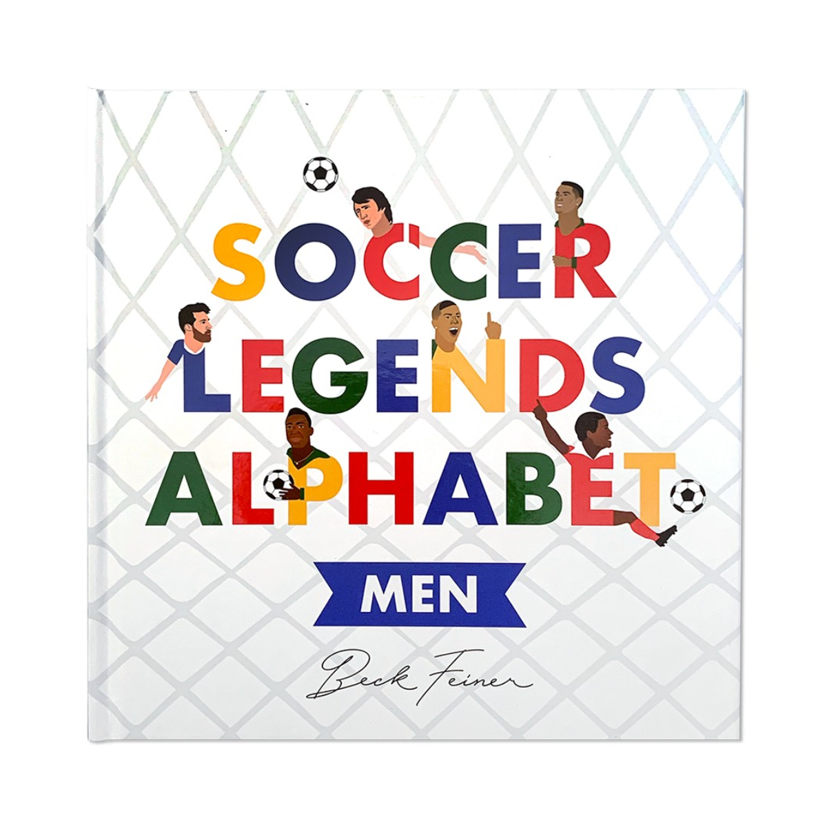 A colorful educational book cover featuring illustrations of men's soccer legends, with the alphabet represented by each player's name initial, e.g.